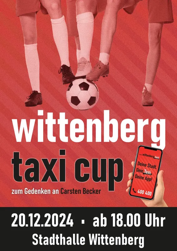 kommenden Freitag - 1. Wittenberg Taxi Cup - Hallenfußball pur